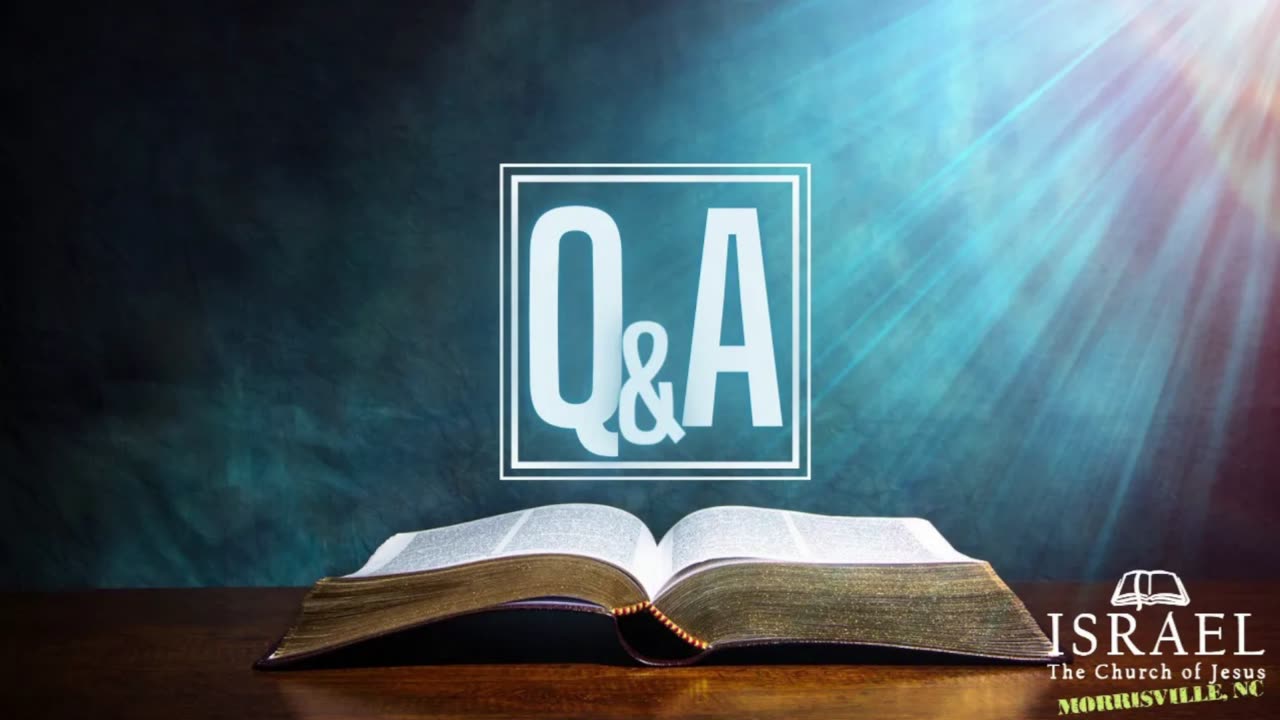 Bible Q & A 05/31/2025