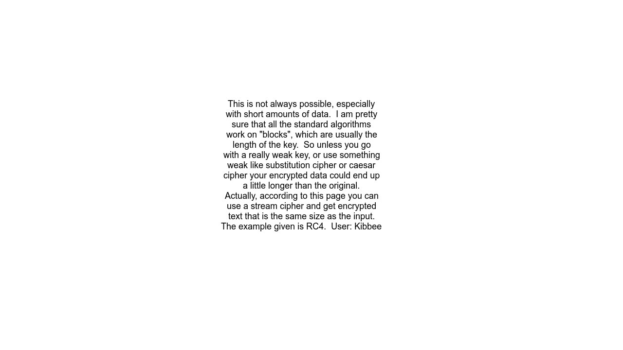 How to encrypt the data without exceed size of original data