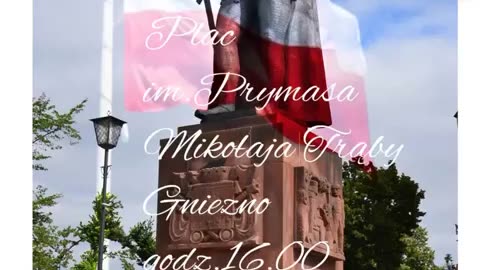 28.06.2025 Zapraszamy wszystkich do Gniezna Pomnik Chrobrego Plac im.Prymasa Mikołaja Trąby godz.16
