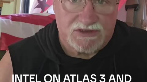 Intel on atlas 3 and 4 more star ships arriving from other galaxy’s .......