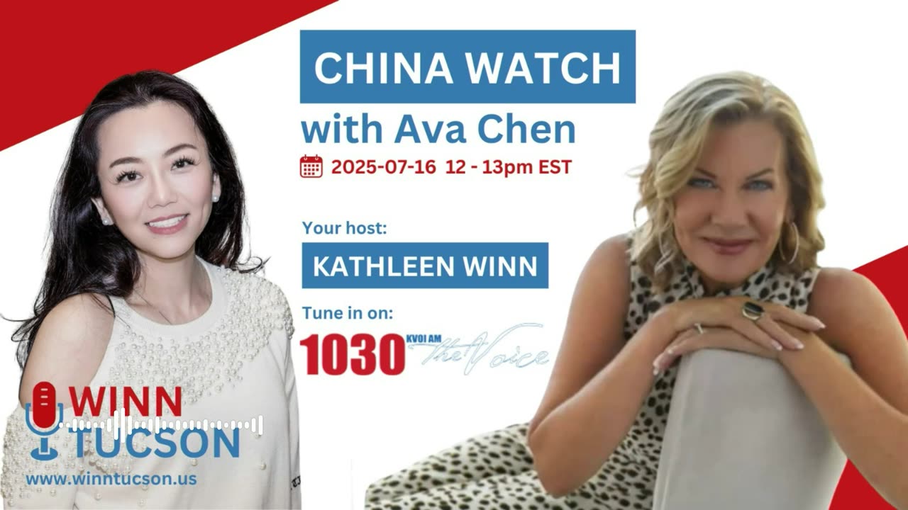 07.16.2025 Ava Chen on China Watch with Kathleen Winn