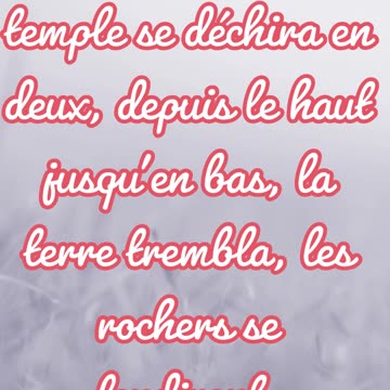 "Le Voile Déchiré et la Résurrection des Morts :Les Signes de la Mort de Jésus" Matthieu 27:51,52#yt