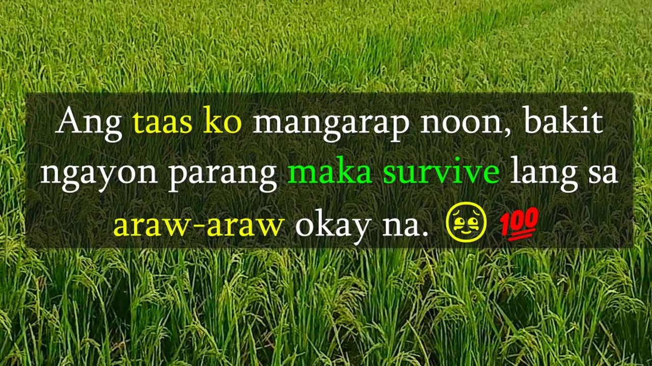 Ang taas ko mangarap noon, bakit ngayon parang maka survive lang sa araw-araw okay na. 🥹💯
