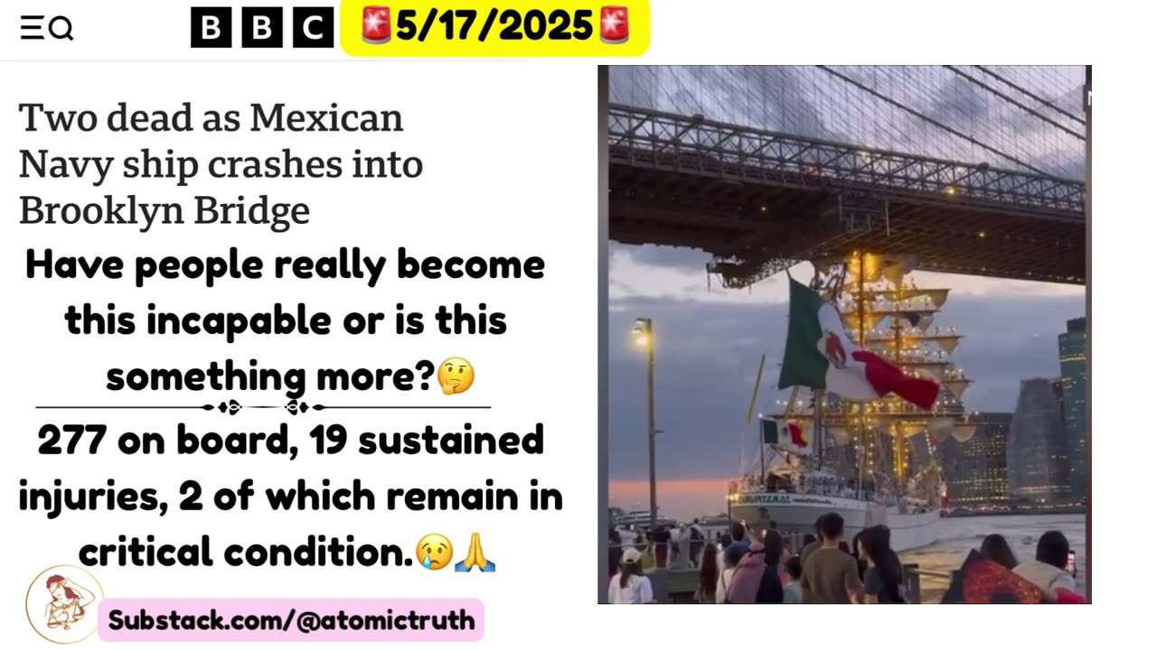 Two dead as Mexican Navy ship crashes into Brooklyn Bridge
