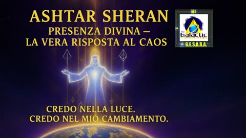 ⭐️⭐️⭐️ASHTAR SHERAN: PRESENZA DIVINA: LA VERA RISPOSTA AL CAOS