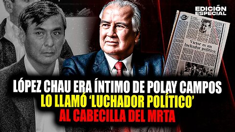 #EnVivo López Chau era íntimo de Polay Campos: llamó 'luchador político' al líder del MRTA