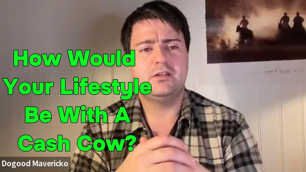 What Would You Do If You Had A Cash Cow? |EP #61