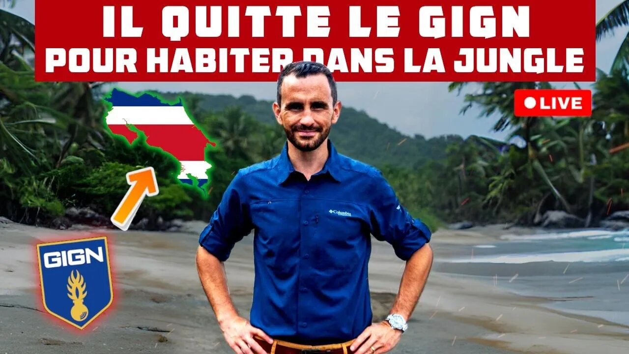 🇨🇷 Il quitte le GIGN pour habiter dans la jungle! avec Benjamin Prevaud