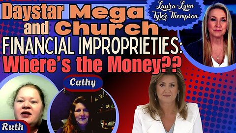 Daystar and Mega Church Financial Improprieties: Where’s the Money?