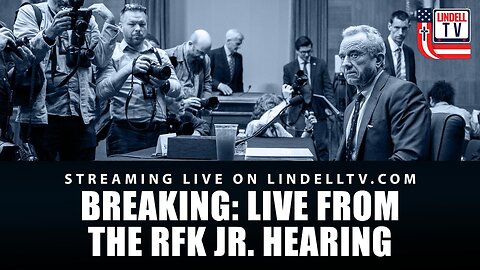 BREAKING: LIVE FROM THE RFK JR. HEARING