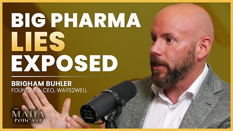 Ex-Pharma Rep Reveals How Big Pharma & Insurance Keep You Sick | Brigham Buhler