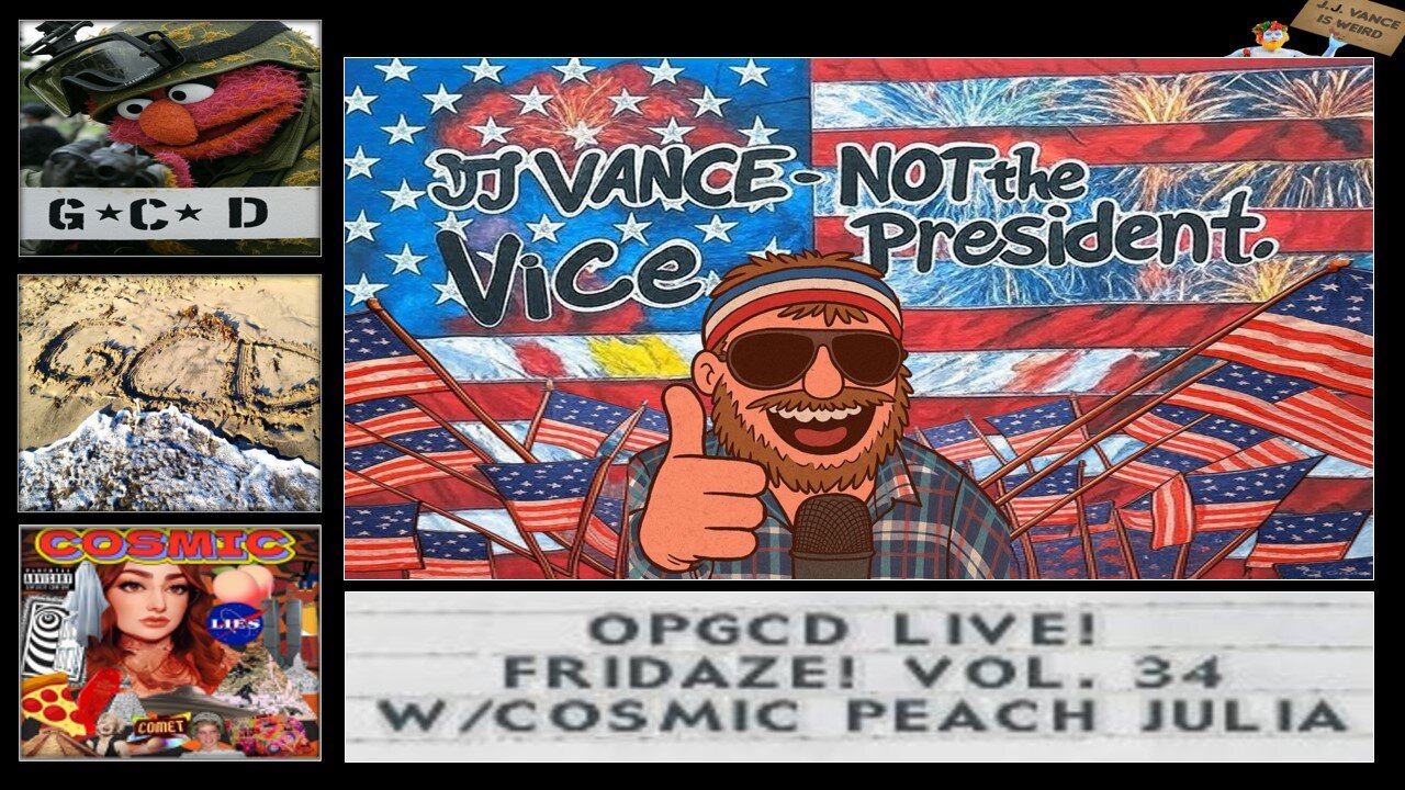 OpGCD Live! Fridaze!! - Vol. 34 - w/Cosmic Peach Julia