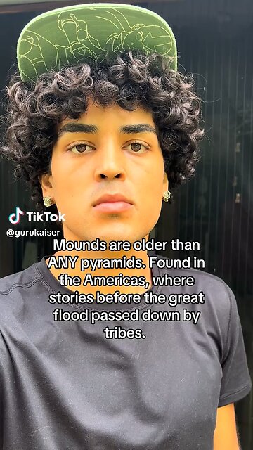 The Bible also mentions mounds. I don’t think those stories occurred in the Middle East