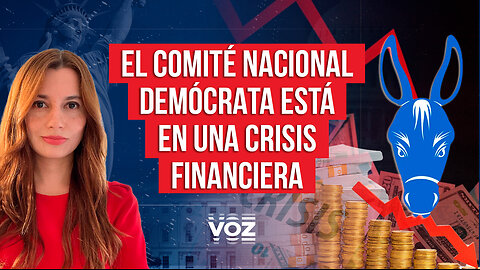 El Comité Nacional Demócrata está en una crisis financiera