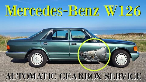 Mercedes Benz W126 - How to Change Automatic Gearbox Oil – Step-by-Step Guide