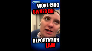 Woke Chic Owned On Deportation Law