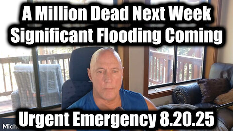 A Million Dead Next Week. 8-20-25-AT-2PM-CST-30G-EST #TRUTH