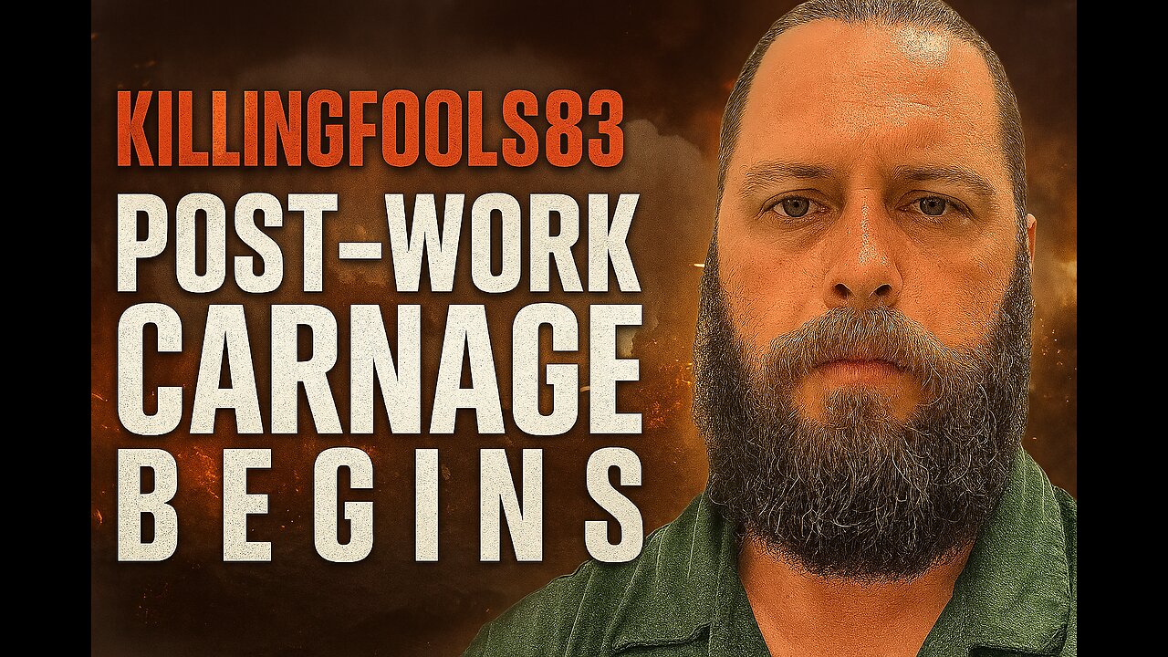 KILLINGFOOLS83: Post-Work Carnage Begins