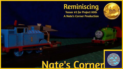 Reminiscing | Teaser #3 for Project 80th