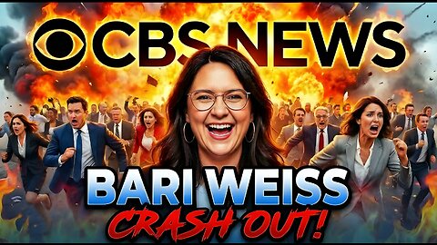 The Bari Weiss CBS News Media CRASH OUT... | Clownfish TV