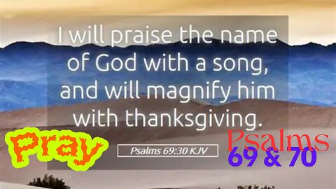 Psalms 69 & 70 Discover Jesus Christ Your Deliverer & True Joy: Psalm 69 & 70's Invitation to Christ