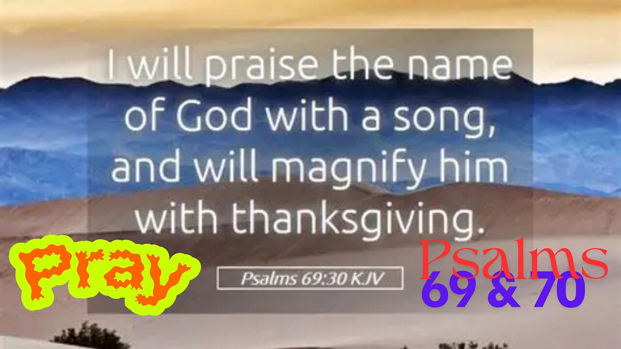 Psalms 69 & 70 Discover Jesus Christ Your Deliverer & True Joy: Psalm 69 & 70's Invitation to Christ