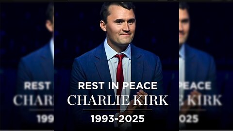 In Memory of Charlie Kirk
