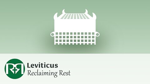 Leviticus | Reclaiming Rest