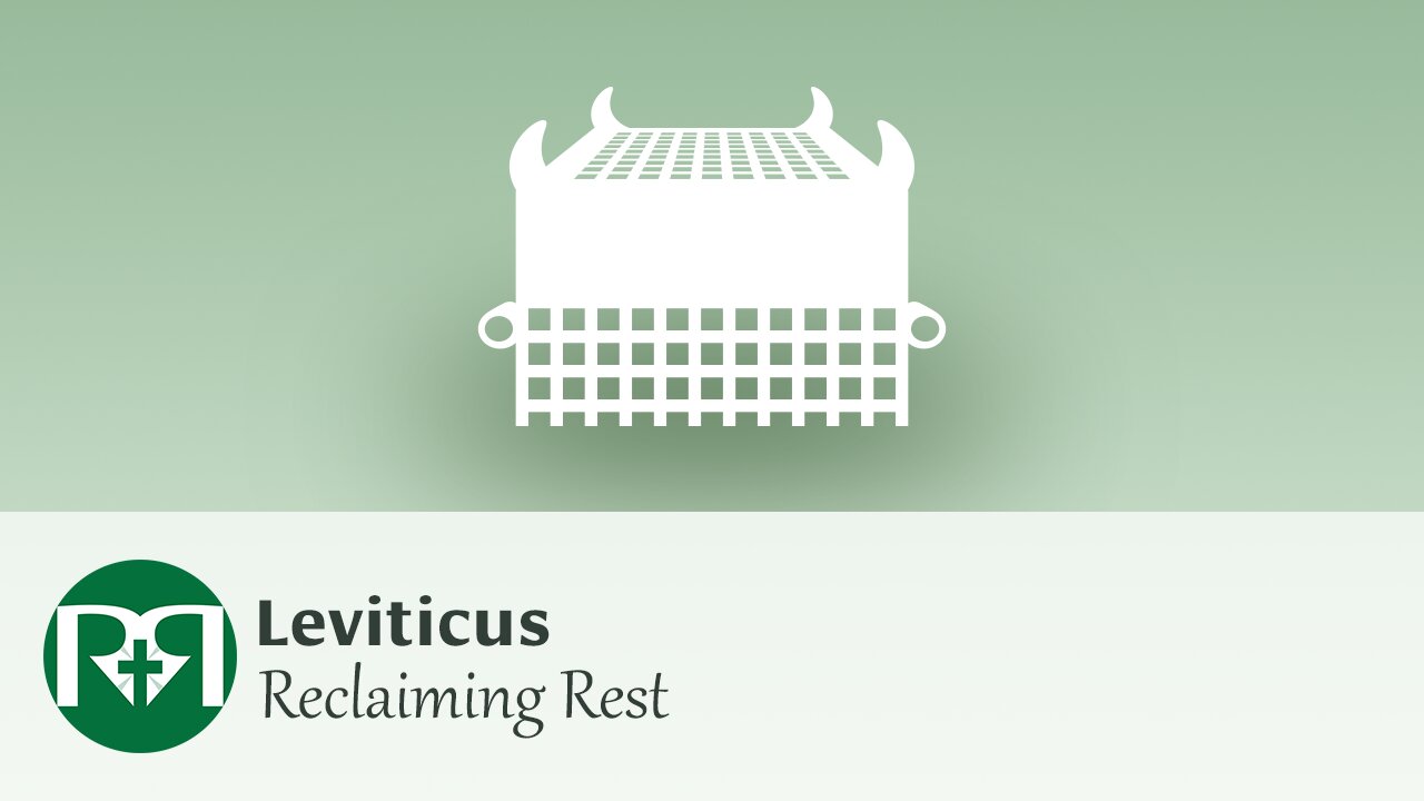 Leviticus | Reclaiming Rest