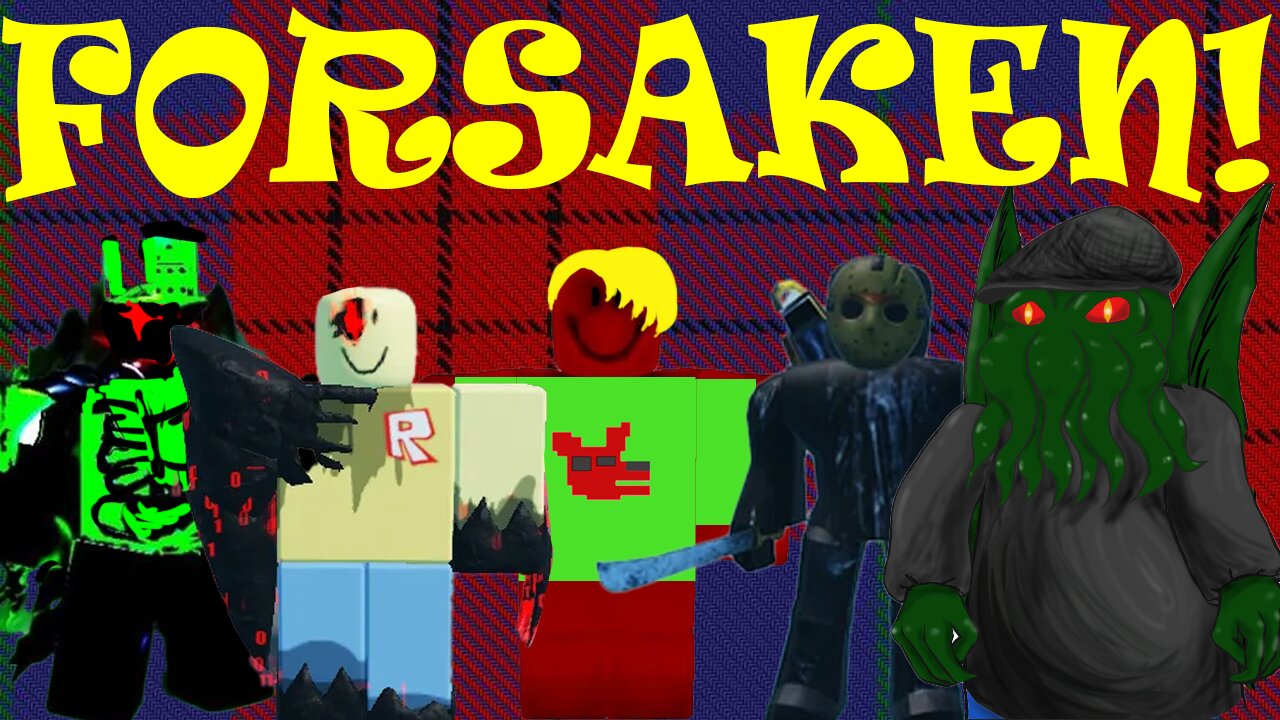 We Played Several Rounds of FORSAKEN! And Even Survived a Few!