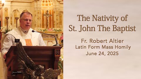The Nativity of St. John The Baptist