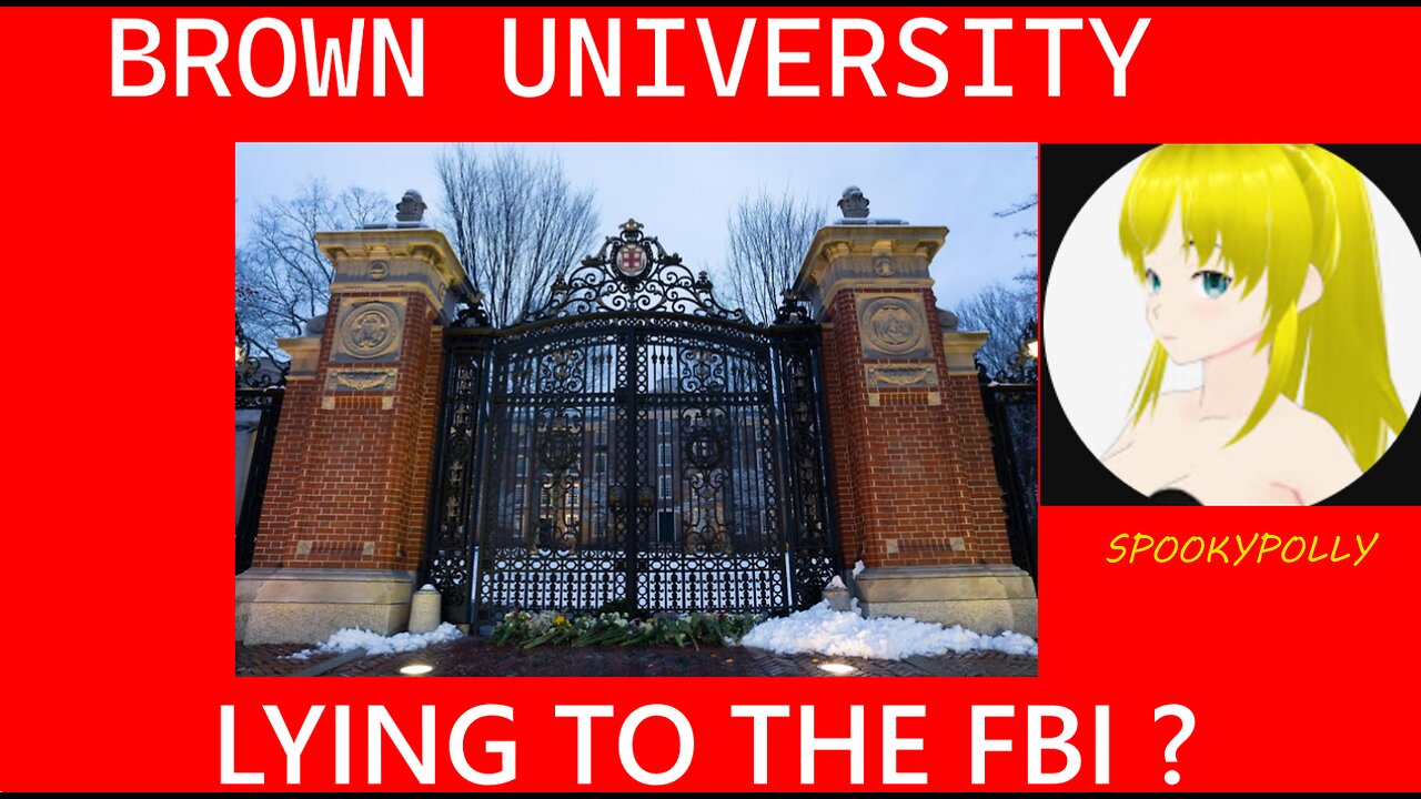 Brown University lying to FBI ?