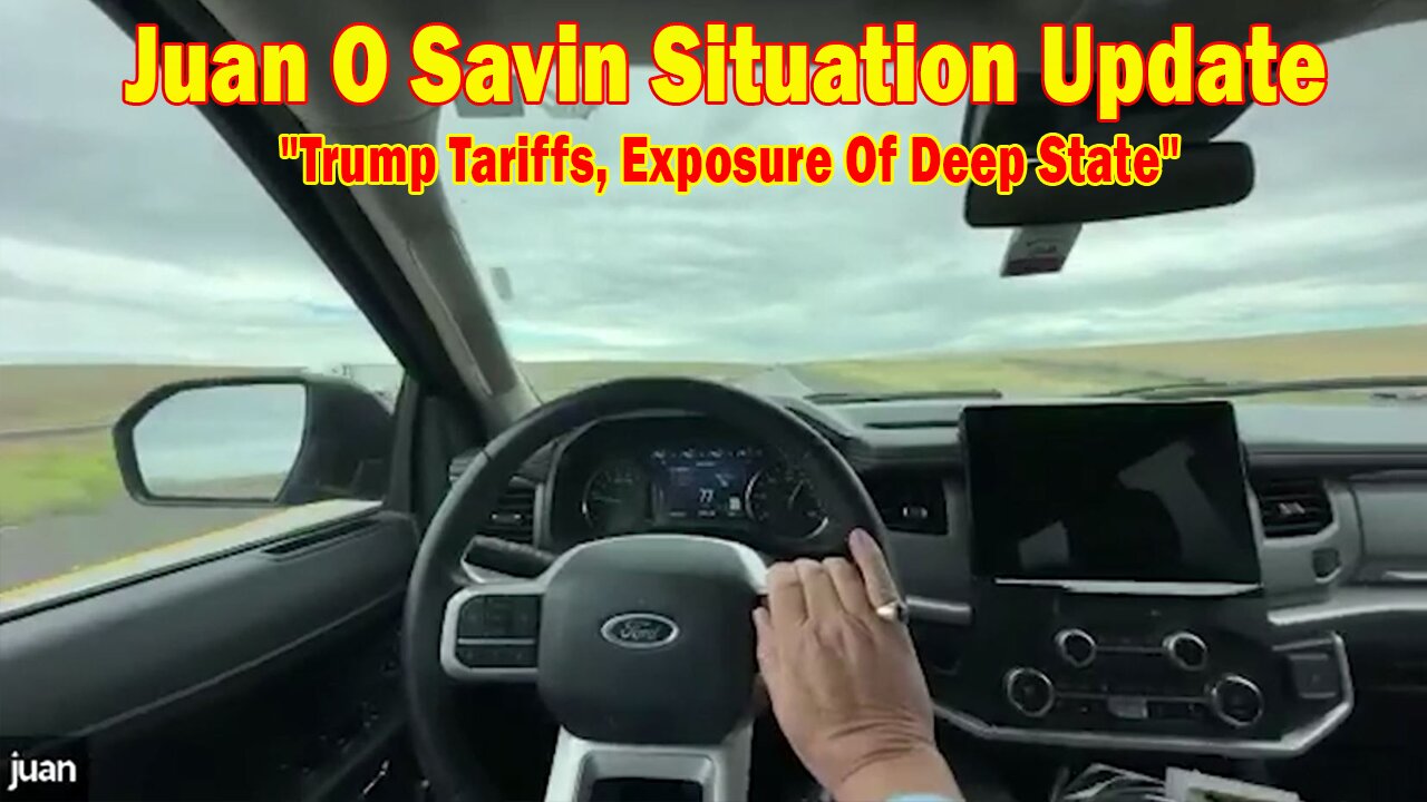 Juan O Savin Situation Update 04.10.25: "Trump Tariffs, Exposure Of Deep State! Important Update By Juan O Savin & Meri Crouley"