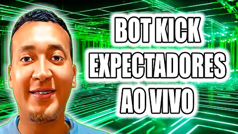 Quer crescer na kick live? BOT LIVE HEROMEN KICK