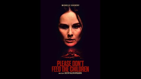 Reaction/Commentary... Please Don't Feed The Children (2025) tubitv original movie