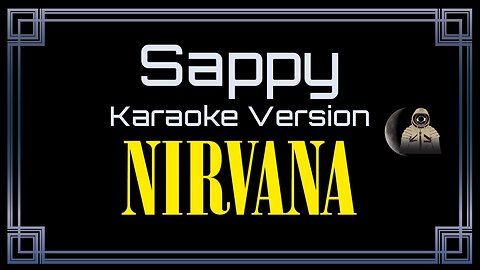 Nirvana - Sappy (CC)