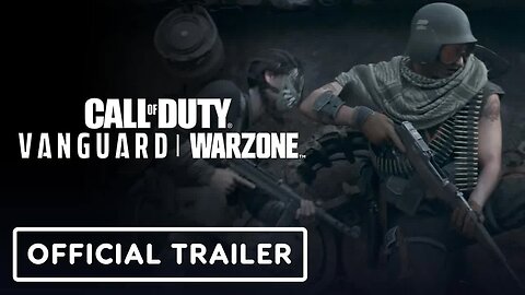 Call of Duty - Vanguard & Warzone - Season 3 - Official Cinematic Trailer