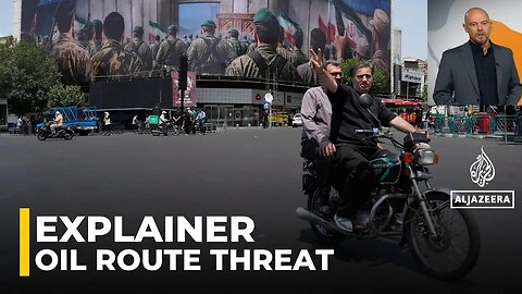 Explainer _ Strait of Hormuz tensions raise global oil security fears