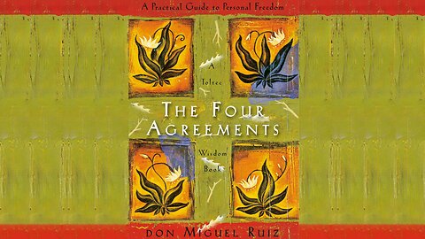 THE FOUR AGREEMENTS - DON MIGUEL RUIZ | AUDIOBOOK WITH TEXT