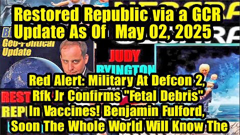 Restored Republic via a GCR. Situation Update May ~ Trump Return- Judy Byington. Benjamin Fulford