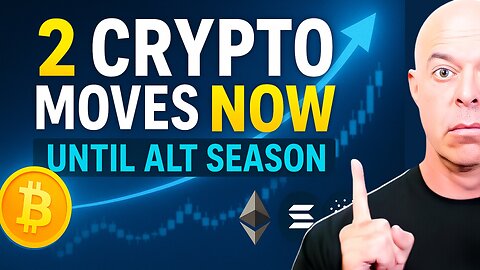 While We Wait for Alt-Season: 2 Smart Crypto Moves You Can Make NOW