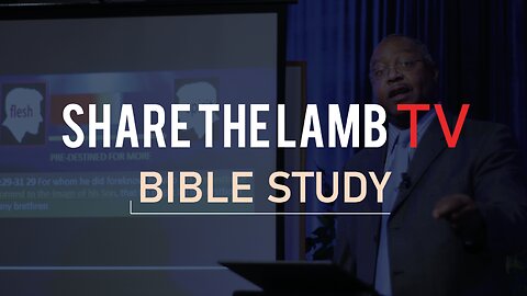 Bible Study | 11-12-2025 | Wednesday Nights @ 7:30pm ET | Share The Lamb TV