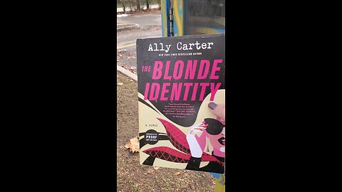 Donating The ARC of The Blonde Identity by Ally Carter