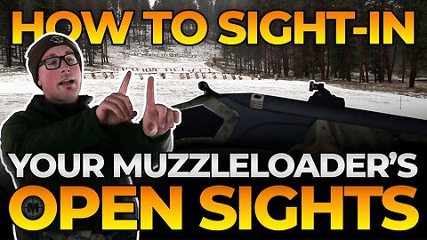 How to Sight-In Your Open-Sight Muzzleloader - Muzzle-Loaders.com