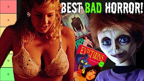 So BAD They're GOOD Horror Tier List!