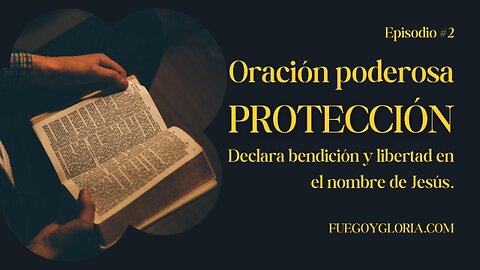 Oración poderosa de agradecimiento y protección | Declara bendición y libertad en el nombre de Jesús