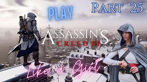 Fred Plays Assassin's Creed 3 Part 25