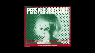 Perspex Whiteout - You Turn On My World (EP, CD, 1992)