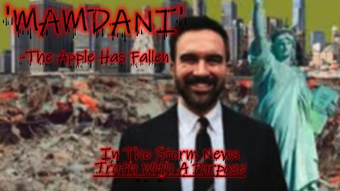 ITSN presents: 'MAMDANI' - The Apple Has Fallen 11.15