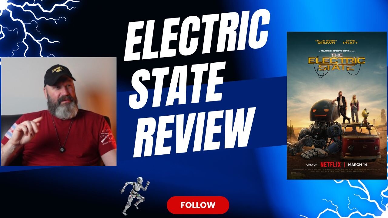 Electric State Movie Review